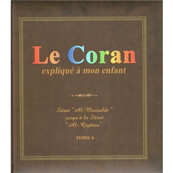 Le Coran expliqué à mon enfant