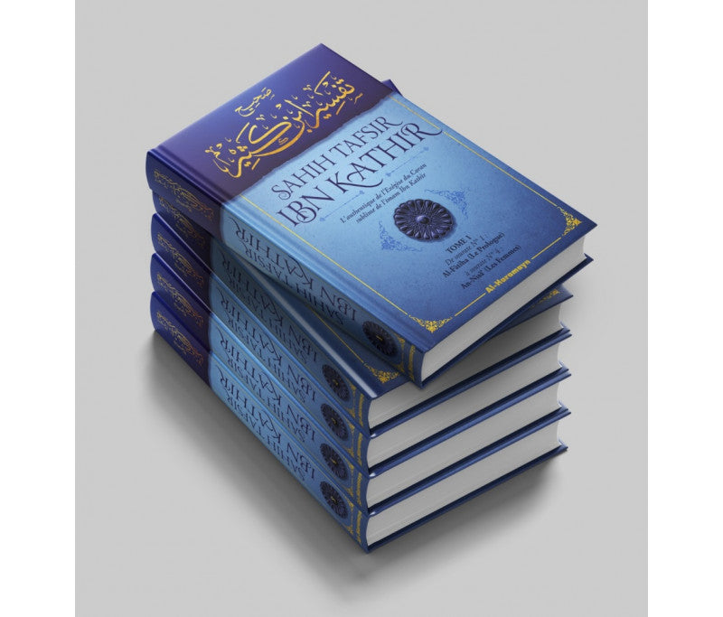 L'authentique de l'Exégèse du Coran sublime de l'imam Ibn Kathîr : Sahîh Tafsîr ibn Kathir (5 volumes)
