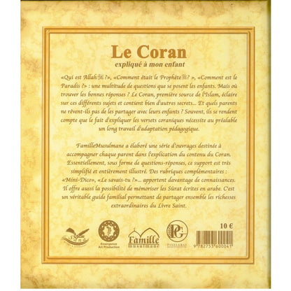 LE CORAN EXPLIQUÉ À MON ENFANT (TOME 1)